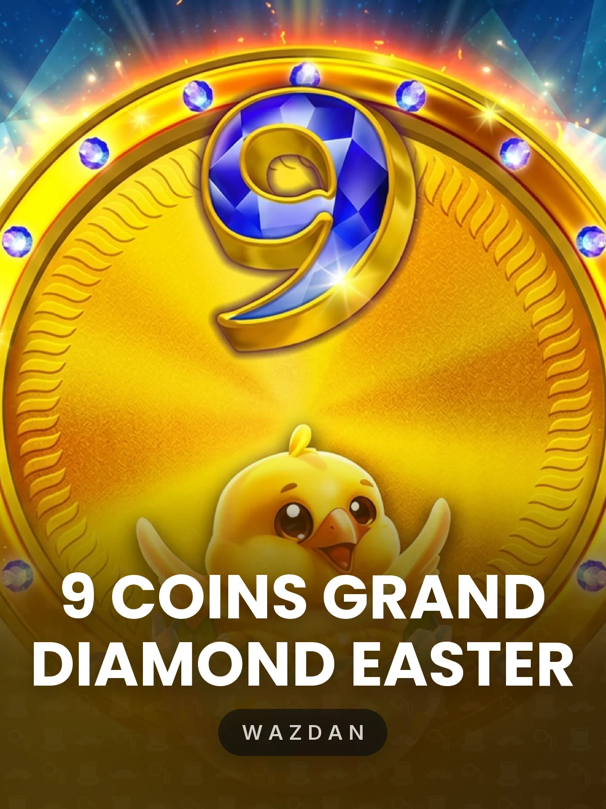 9 Coins Grand Diamond Easter 